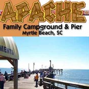 Myrtle Beach Area Attractions - Apache Family campground and Pier
